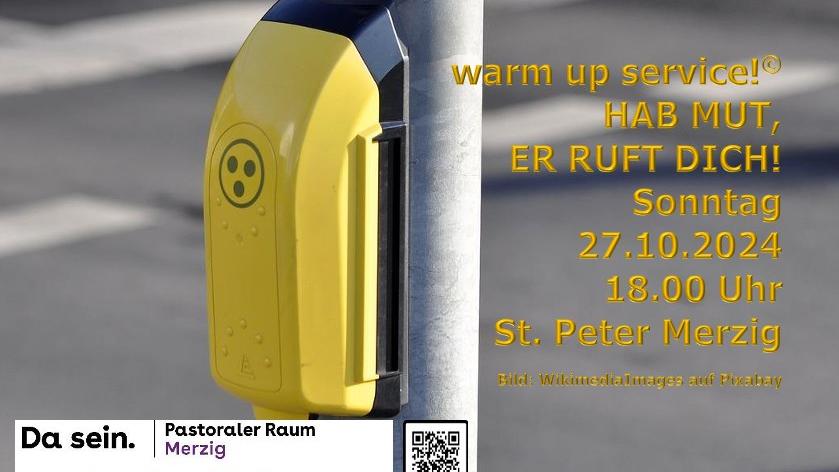 warm up service hab mut er ruft dich 27.10.2024 karte (002)